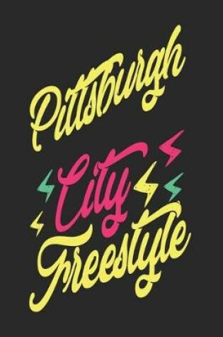 Cover of Pittsburgh City Freestyle