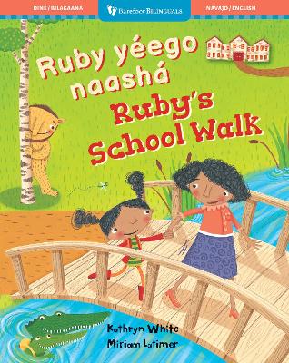 Book cover for Ruby's School Walk (Bilingual Navajo & English)