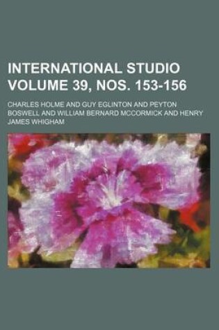 Cover of International Studio Volume 39, Nos. 153-156