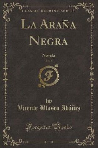 Cover of La Araña Negra, Vol. 3