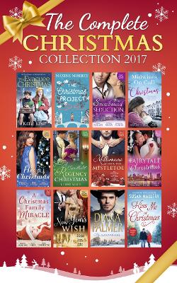 Book cover for Mills & Boon Complete Christmas Collection 2017