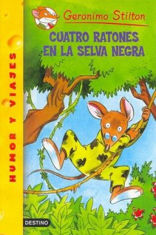 Cover of Cuatro Ratones En La Selva Negra