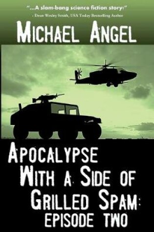 Cover of Apocalypse With a Side of Grilled Spam - Episode Two