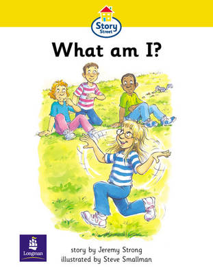 Book cover for Step 1 What am I? Story Street KS1