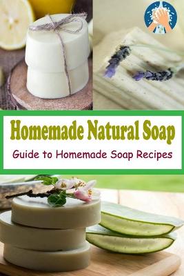 Book cover for Homemade Natural Soap