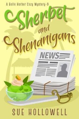 Cover of Sherbet and Shenanigans