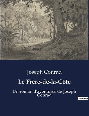 Book cover for Le Frère-de-la-Côte