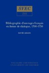 Book cover for Bibliographie d'Ouvrages Francais en Forme de Dialogue 1700-1750