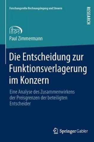 Cover of Die Entscheidung zur Funktionsverlagerung im Konzern