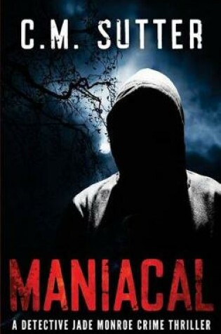 Cover of Maniacal