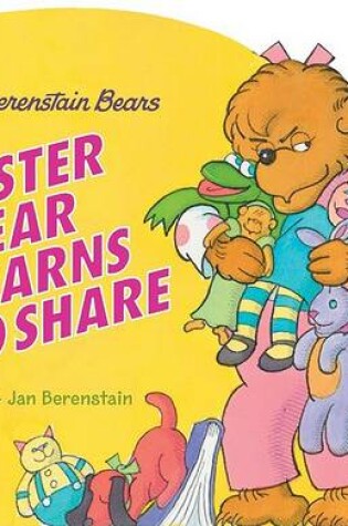 Cover of Sister Bear Learns to Share