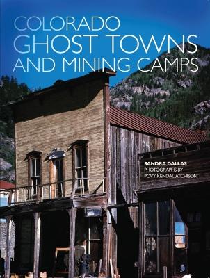 Book cover for Colorado Ghost Towns and Mining Camps