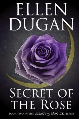 Cover of Secret Of The Rose
