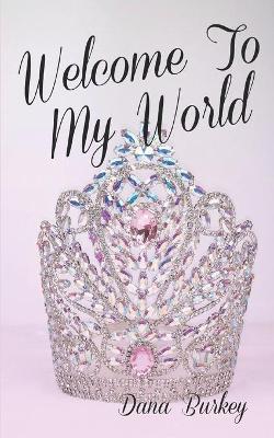 Book cover for Welcome To My World