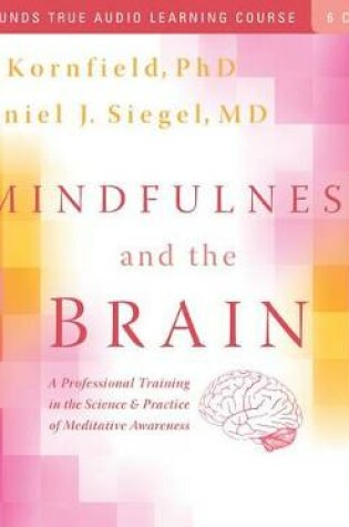 Cover of Mindfulness and the Brain