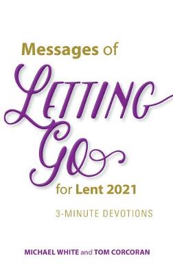 Book cover for Messages of Letting Go for Lent 2021