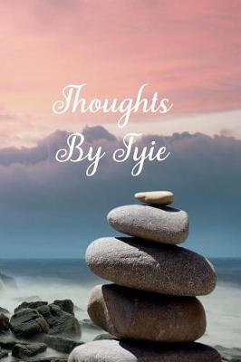 Book cover for Thoughts by Tyie