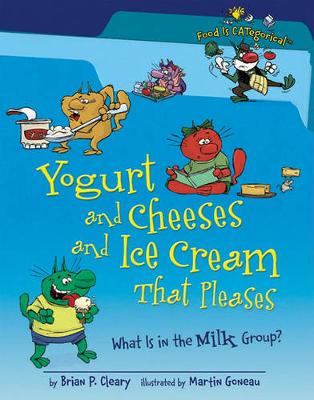 Book cover for Yogurt and Cheeses and Ice Cream That Pleases