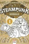 Book cover for Steampunk Animals 1 - Coloring book for adults