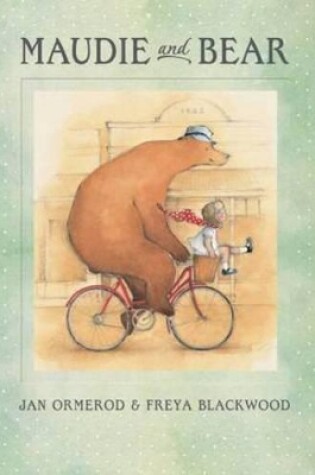 Cover of Maudie and Bear
