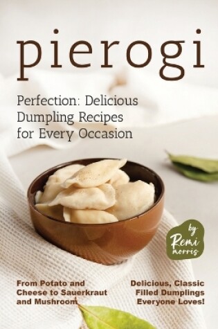 Cover of Pierogi Perfection