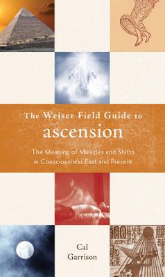 Cover of Weiser Field Guide to Ascension