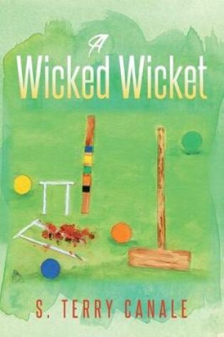 Cover of A Wicked Wicket
