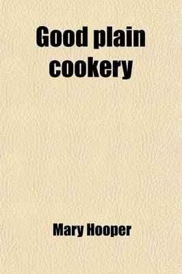 Book cover for Good Plain Cookery