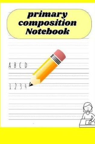 Cover of Primary Composition Notebook