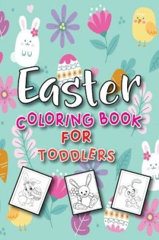 Cover of Easter Coloring Book for Toddlers