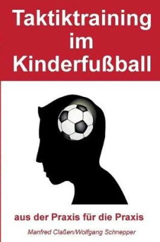 Cover of Taktiktraining im Kinderfussball