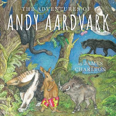 Book cover for The Adventures of Andy Aardvark