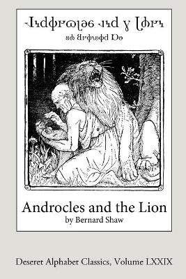 Book cover for Androcles and the Lion (Deseret Alphabet edition)