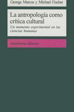 Cover of La Antropologia Como Critica Cultural