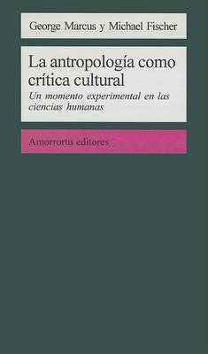 Book cover for La Antropologia Como Critica Cultural