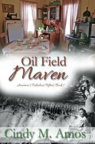 Cover of Oil Field Maven