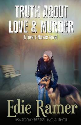 Cover of Truth About Love & Murder