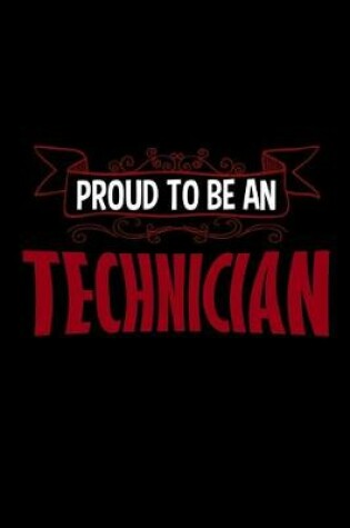 Cover of Proud to be a technician