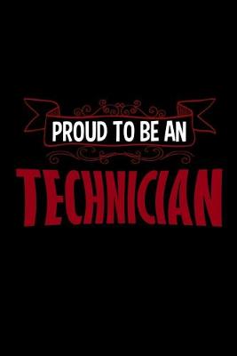 Book cover for Proud to be a technician