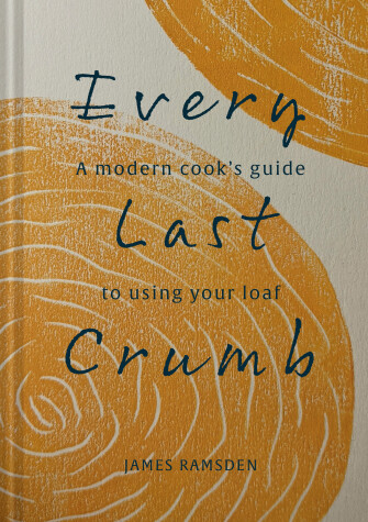 Book cover for Every Last Crumb