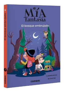 Book cover for El Bosque Embrujado / The Witch Forest