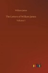 Book cover for The Letters of William James