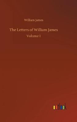 Book cover for The Letters of William James