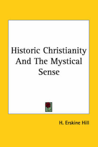 Cover of Historic Christianity and the Mystical Sense