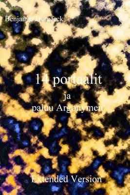 Book cover for 14 Portaalit Ja Paluu Argonymen Extended Version