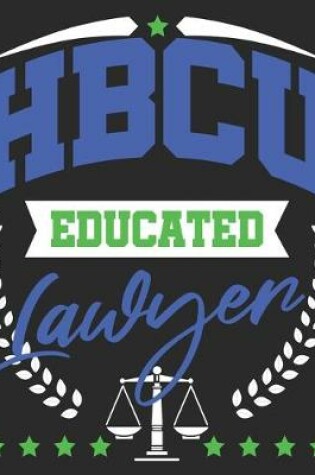 Cover of HBCU Educated Lawyer