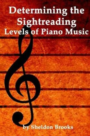 Cover of Determining the Sightreading Levels of Piano Music