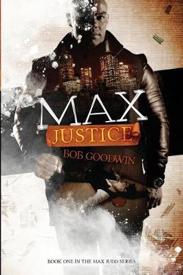 Book cover for Max Justice