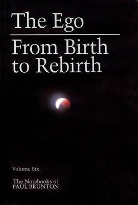 Book cover for The Ego & from Birth to Rebirth