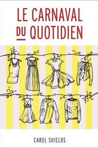 Cover of Le Carnaval du quotidien